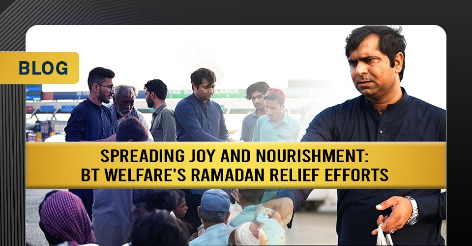 Spreading Joy and Nourishment: BT Welfare’s Ramadan Relief Efforts